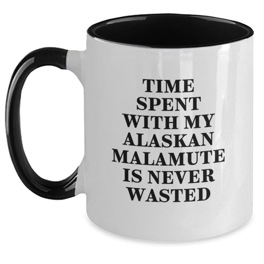 Alaskan Malamute Dog Lovers' Funny Coffee Mug Gift from Family - Time Spent Is Never Wasted, Birthday Unique Gifts for Friends - Main