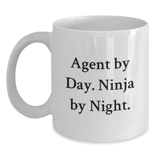 Agent By Day, Ninja By Night. Funny White Coffee Mug Gifts from Friends for Birthday - Main