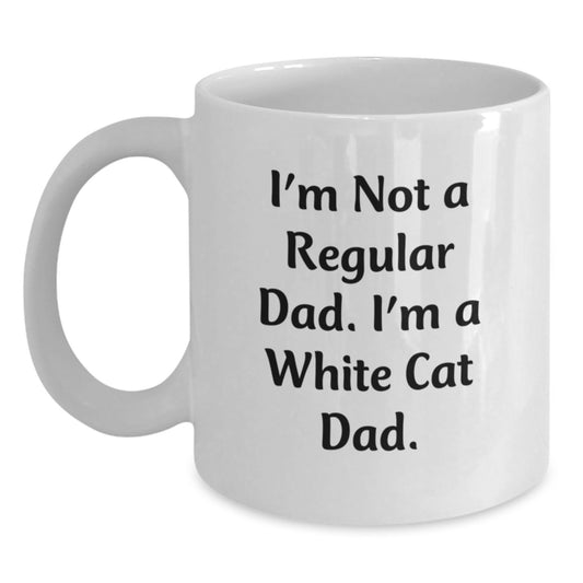 White Cat Dad Funny Gifts from Friends for Men, Women, Family Graduation Unique White Coffee Mugs - Main