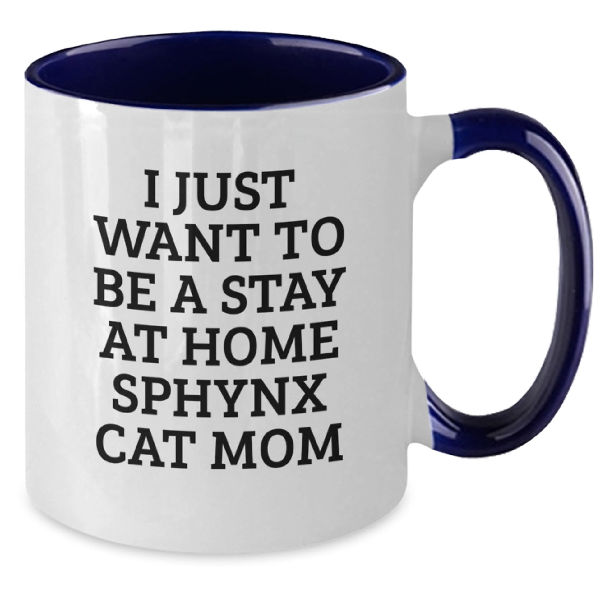 Sphynx Cat Mom Gifts, Funny Quote Two Tone Coffee Mugs, Graduation Unique Gifts from Friends for Sphynx Cat Enthusiasts, Black and White, Red and White, Navy and White, Pink and White - Additional