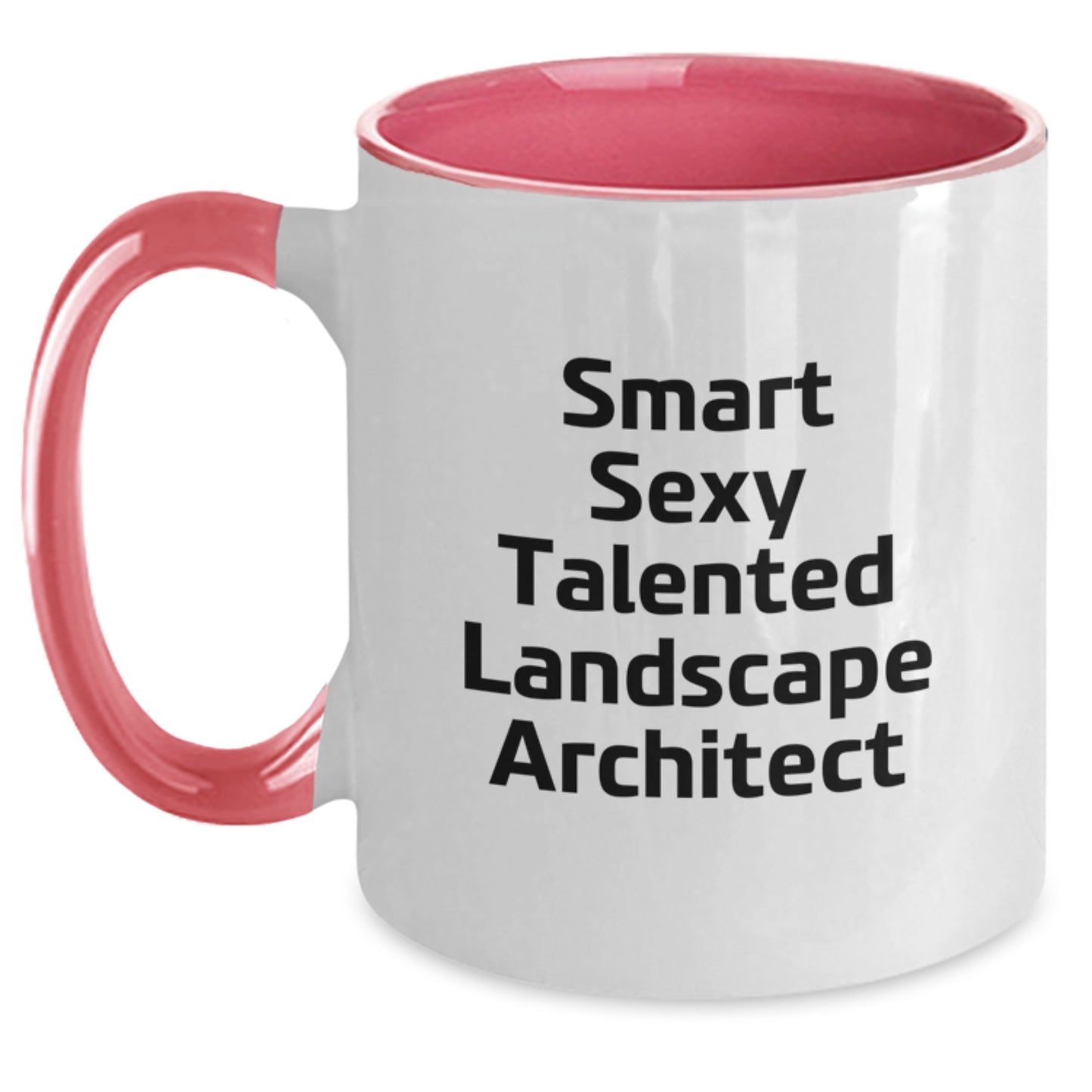 Smart Sexy Talented Landscape Architect Inspired Two Tone Coffee Mug, Funny Gift for Men Women Friends Family - Gifts from Friends, Unique Graduation Gifts for Landscape Architect - Main