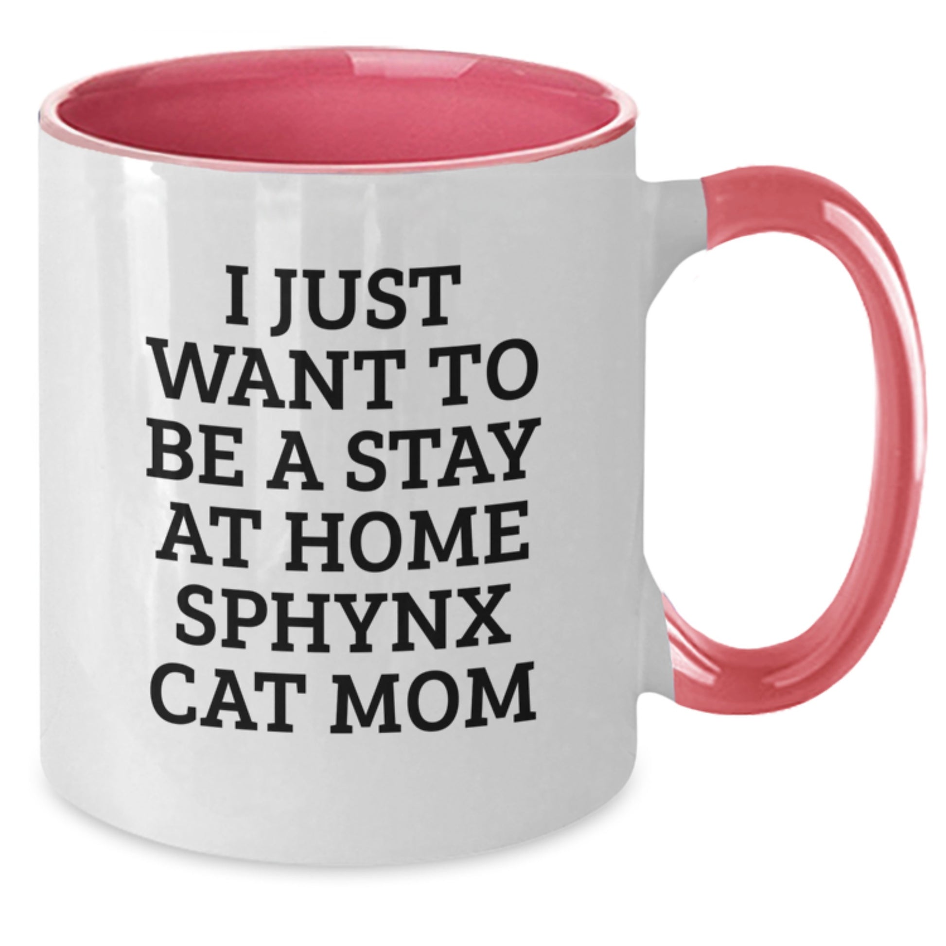 Sphynx Cat Mom Gifts, Funny Quote Two Tone Coffee Mugs, Graduation Unique Gifts from Friends for Sphynx Cat Enthusiasts, Black and White, Red and White, Navy and White, Pink and White - Additional