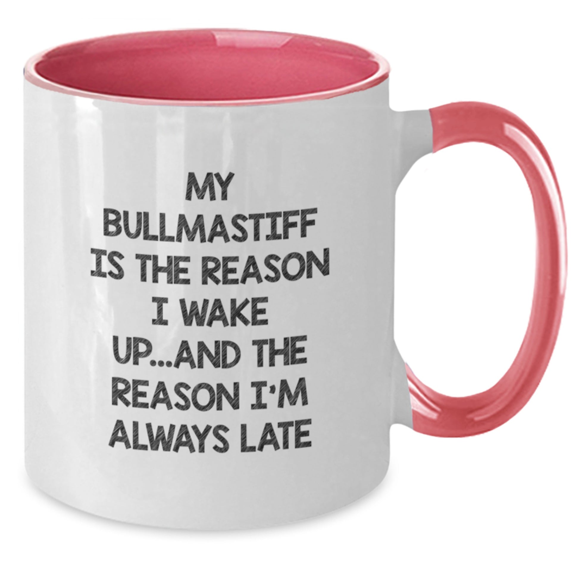 Bullmastiff Dog Lovers Funny Quote Gifts from Friends for Birthday, Two Tone Coffee Mug with 11oz Capacity, Microwave and Dishwasher Safe - Additional