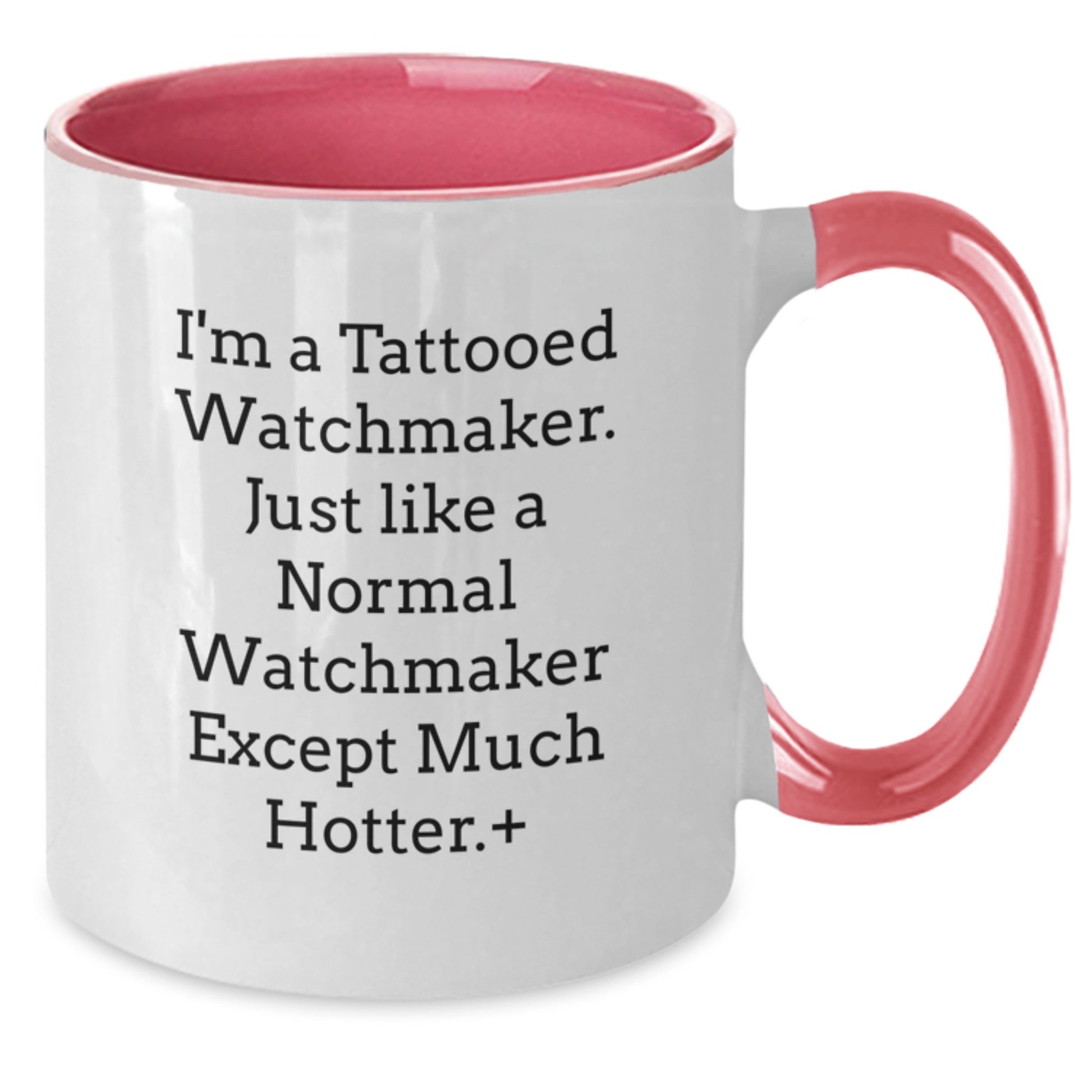 Watchmaker Humor Funny Two Tone Coffee Mugs Gifts from Men to Watchmaker Friends for Christmas - Additional