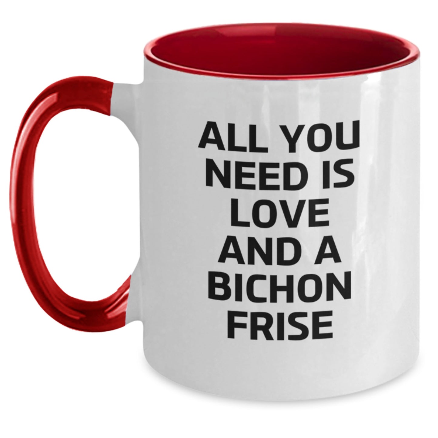 Bichon Frise Dog Lovers Funny Gift Two Tone Coffee Mug All You Need Is Love - Main