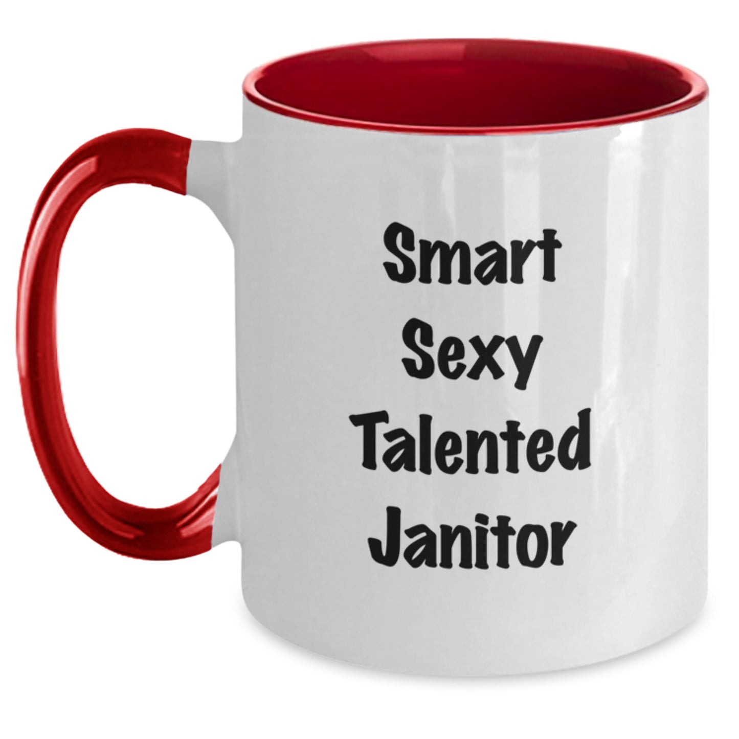Smart Sexy Talented Janitor Funny Two Tone Coffee Mug Gifts from Family for Janitor Graduation - Main