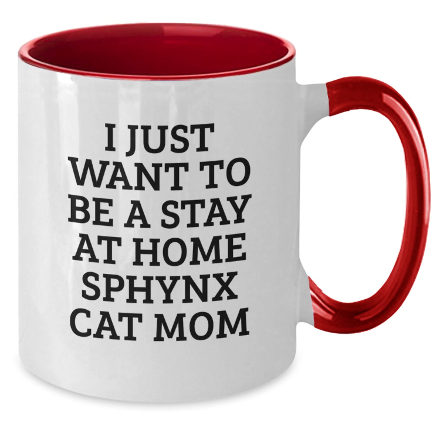Sphynx Cat Mom Gifts, Funny Quote Two Tone Coffee Mugs, Graduation Unique Gifts from Friends for Sphynx Cat Enthusiasts, Black and White, Red and White, Navy and White, Pink and White - Additional