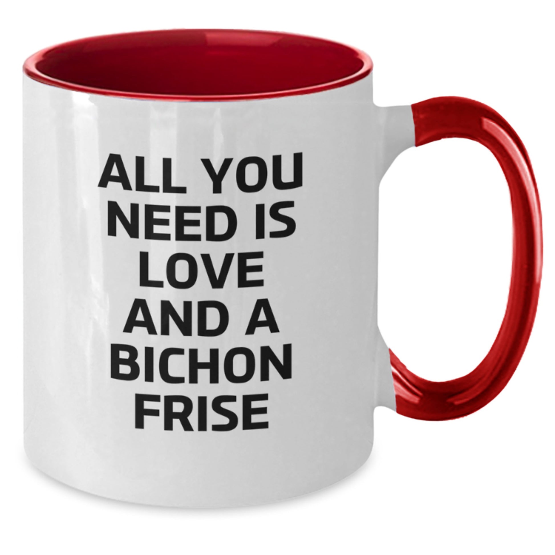 Bichon Frise Dog Lovers Funny Gift Two Tone Coffee Mug All You Need Is Love - Additional
