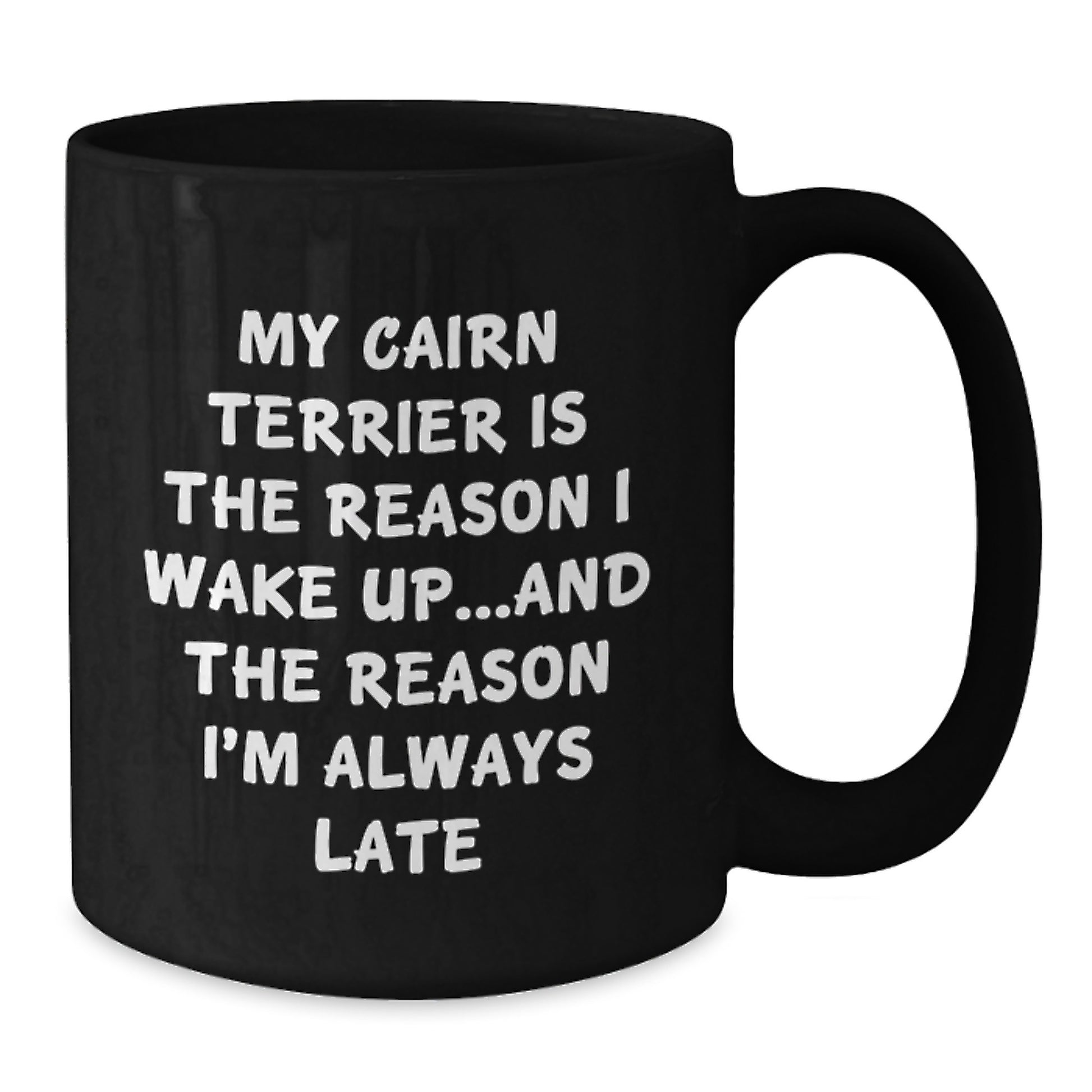 Cairn Terrier Dog Lover's Morning Routine, Funny Quote Black Coffee Mug, Gifts from Family to Friends for Birthday - Additional