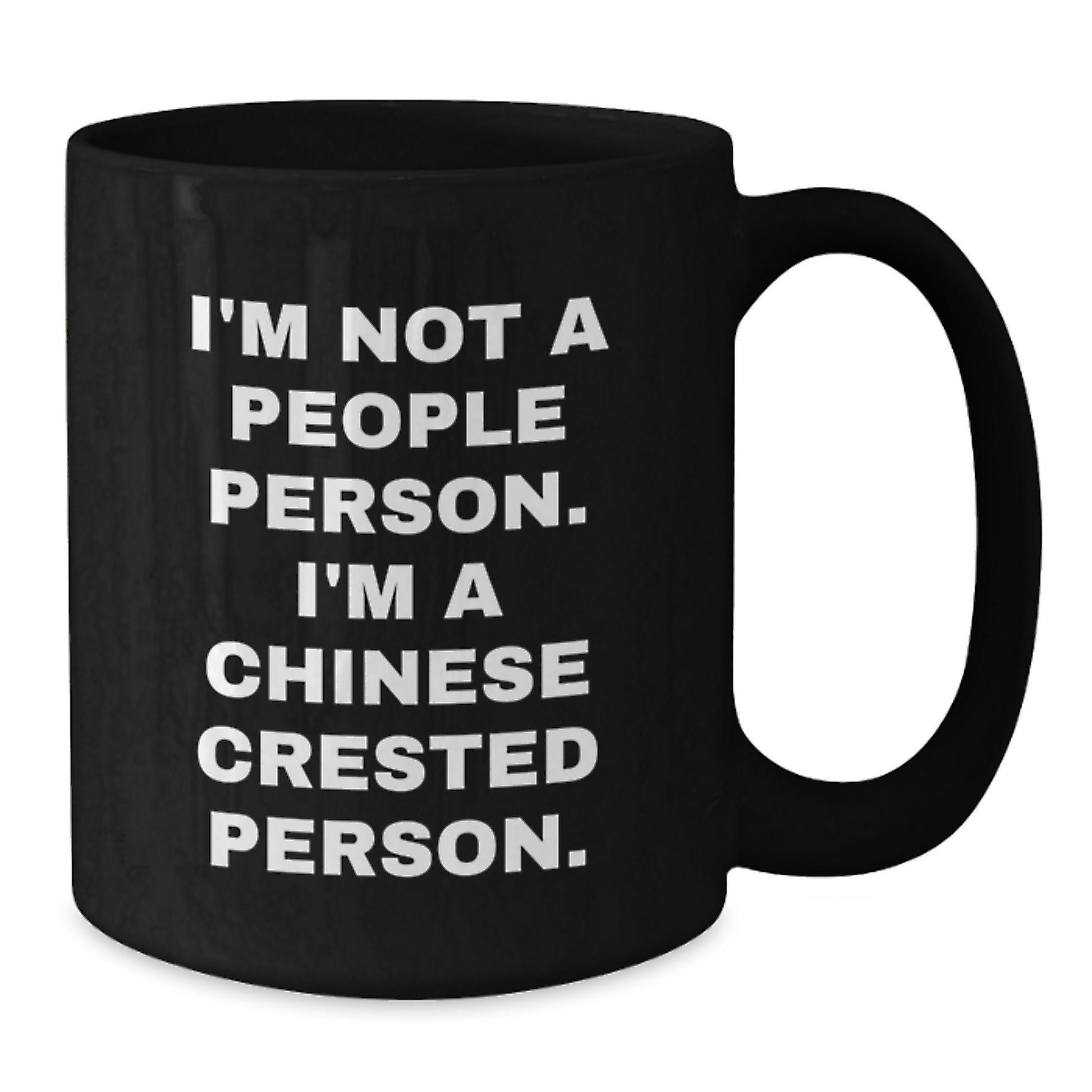 Chinese Crested Dog Gifts, Funny Quote Mugs, Gifts from Friends, Gifts for Men, Black Coffee Mug, Birthday Unique Gifts, Chinese Crested Dog Lovers, Chinese Crested Dog Owner - Additional