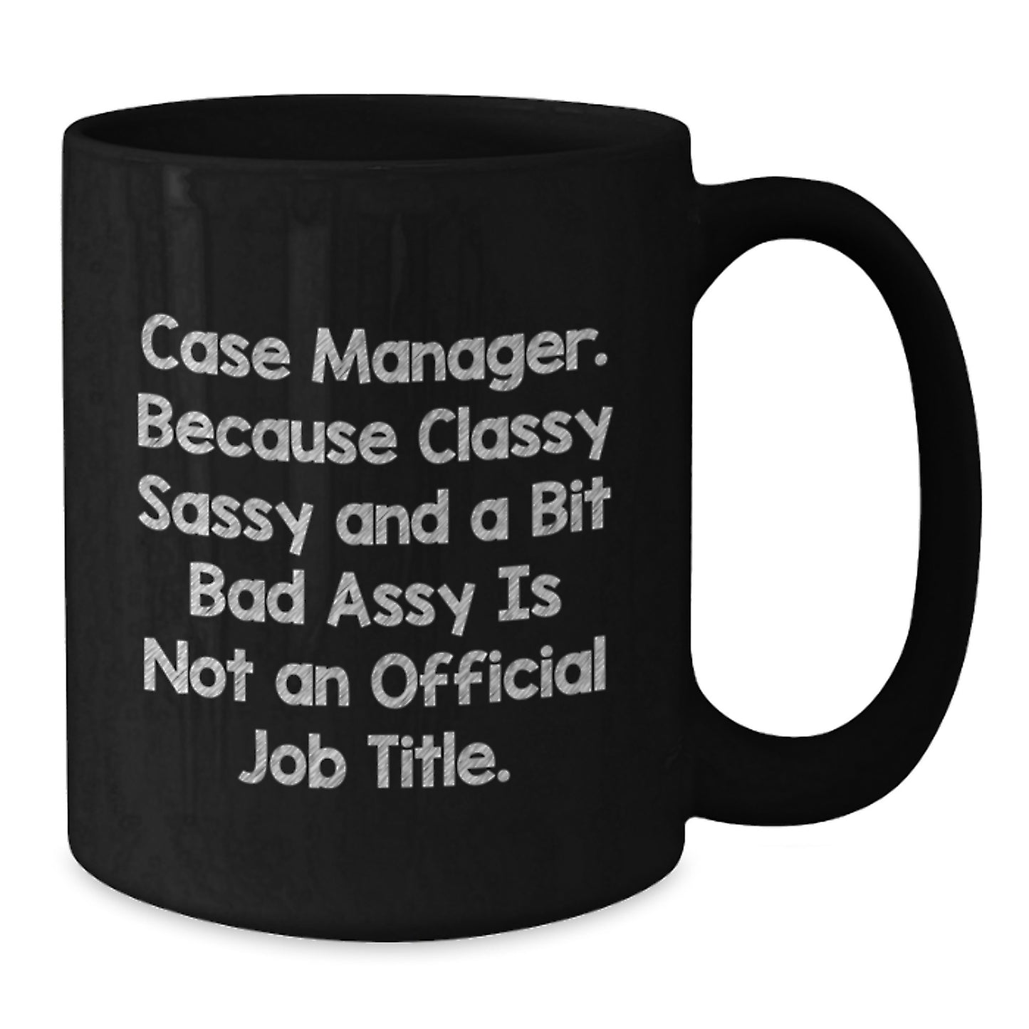 Case Manager Gifts, Funny Mugs, Black Coffee Mug, Gifts from Friends, Gifts for Case Manager, Birthday Unique Gifts - Additional