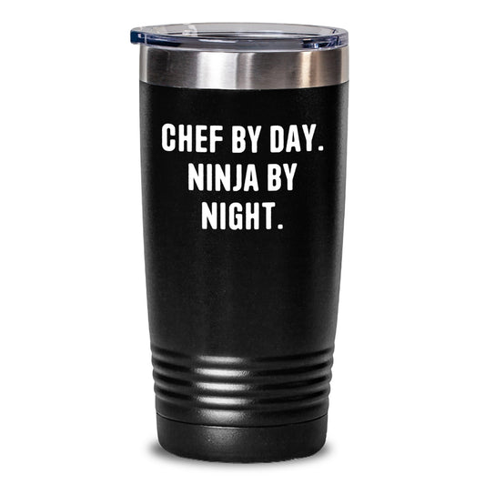 Chef By Day, Ninja By Night Funny Tumbler Gifts from Men to Chefs or Friends on Birthday - Main