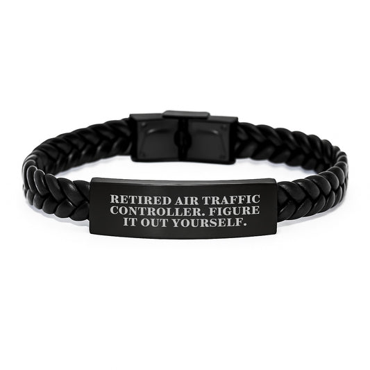 Air Traffic Controller Gifts, Funny Quote, Interlaced Leather Bracelet for Birthday, Gifts from Friends, Gifts for Air Traffic Controller - Image 1