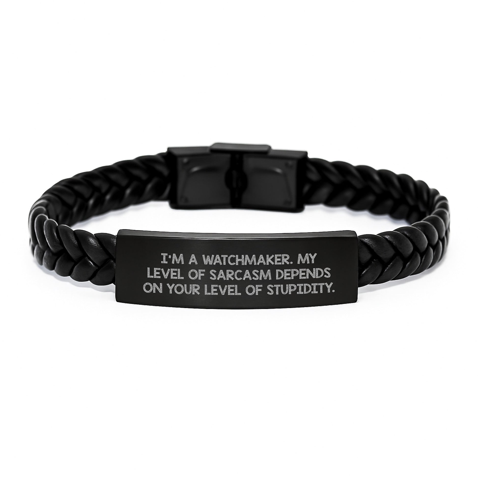 Watchmaker Humor Interlaced Leather Bracelet, Gifts from Men to Watchmaker, Funny Sarcasm Quote Birthday Unique Gifts for Him - Image 1