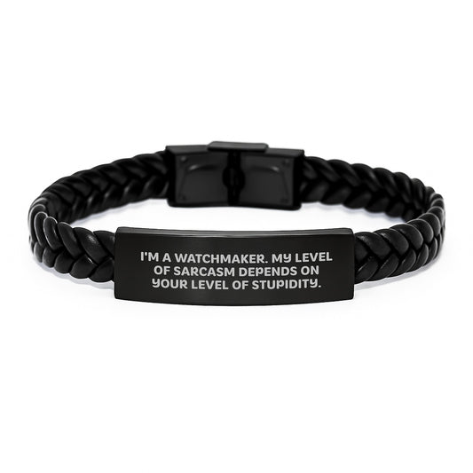 Watchmaker Gifts, Funny Quote, Interlaced Leather Bracelet, Birthday Unique Gifts from Men to Watchmaker Friends - Image 1