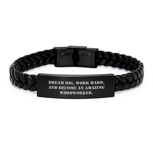Woodworker's Proud Interlaced Leather Bracelte, Gifts from Friends for Woodworker, Dream Big, Work Hard, Unique Graduation Gift - Image 1