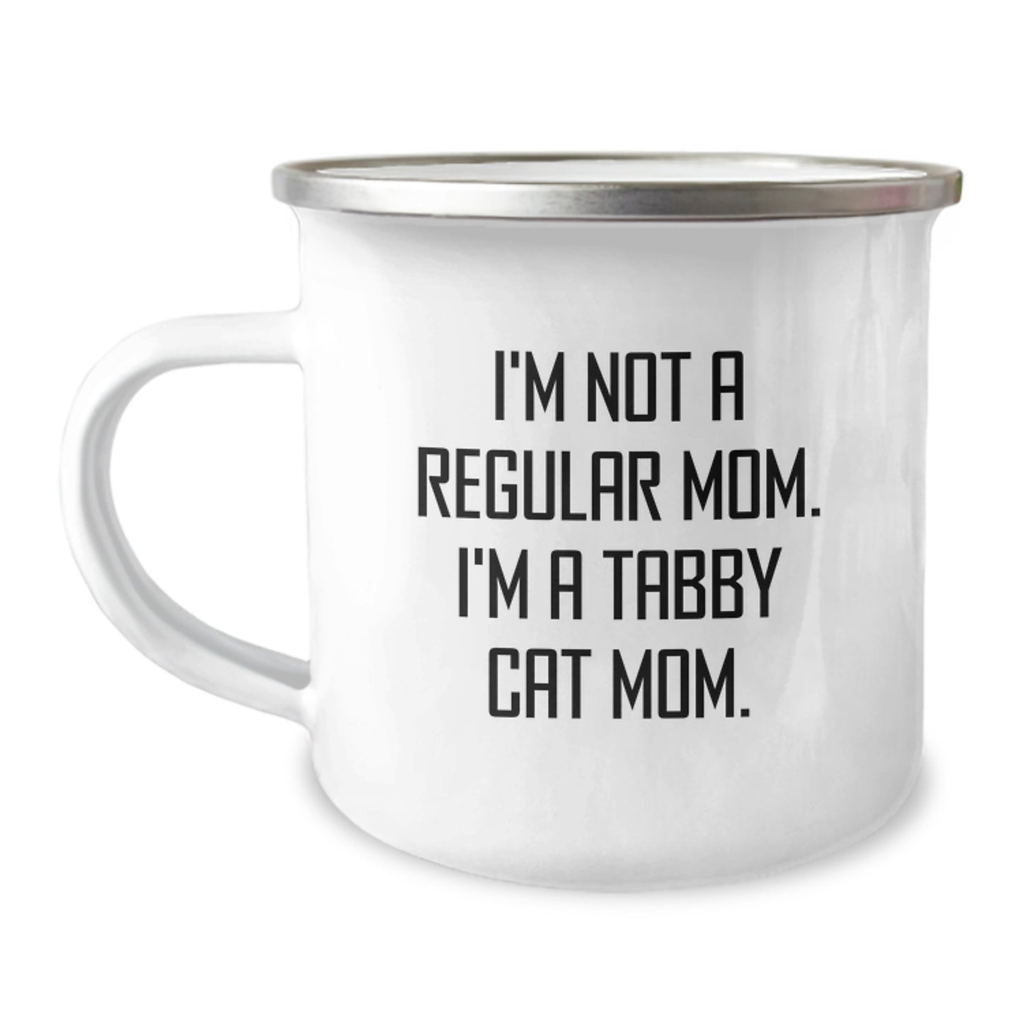 Tabby Cat Mom Gifts - I'm Not A Regular Mom. I'm A Tabby Cat Mom. Funny Camping Mug for Tabby Cat Enthusiasts, Birthday Unique Gifts from Family, Friends, Co-workers for Tabby Cat Lovers - Image 1