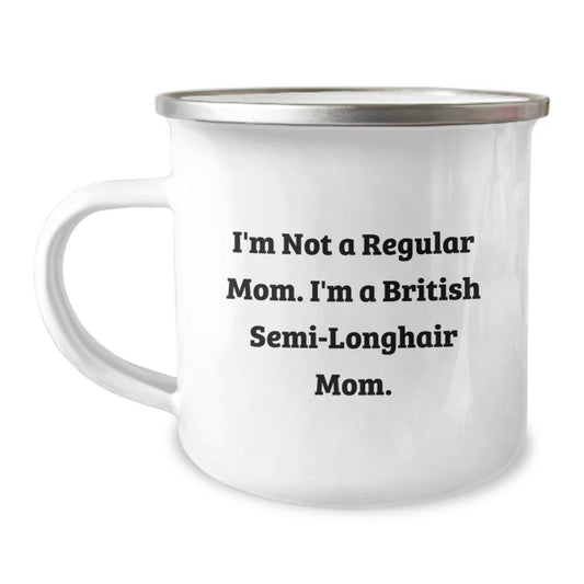 British Semi-Longhair Cat Camping Mug Gifts from Mom, Funny Quote for British Semi-Longhair Cat Enthusiasts, Birthday Unique Gifts for Family - Image 1