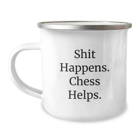 Chess Lovers' Funny Gift, Camping Mug for Graduation, Shit Happens. Chess Helps., Gifts from Friends, Gifts for Chess Enthusiasts - Image 1