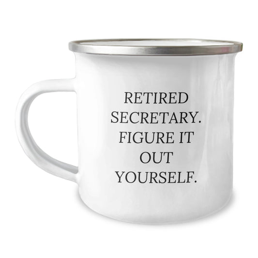 Secretary's Humor Gift, Funny Quote, Camping Mug for Birthday, Gifts from Friends, Unique Gifts for Secretary - Image 1