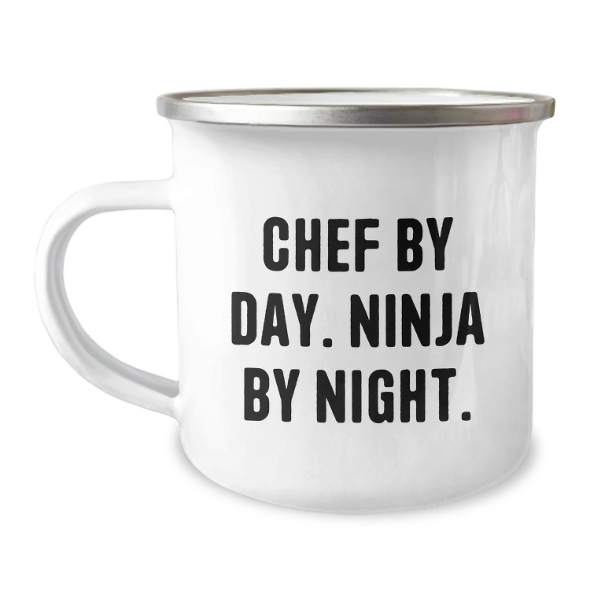 Chef By Day, Ninja By Night - Funny Birthday Unique Gift for Chef, 12 oz Stainless Steel Camping Mug - Image 1