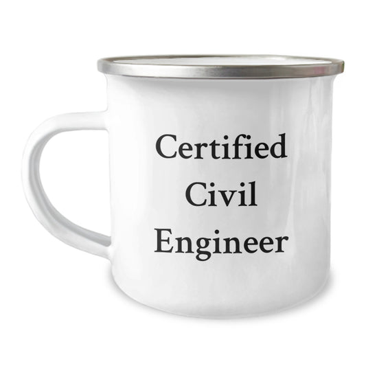 Civil Engineer Camping Mug, Funny Quote, Gifts from Men, Gifts for Civil Engineer, Unique Graduation Gift - Image 1