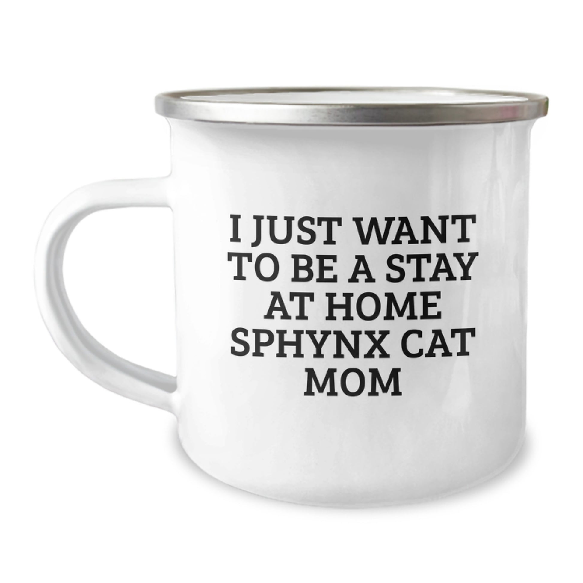 Sphynx Cat Mom Gifts from Mom for Sphynx Cat Lover, I Just Want to Be a Stay at Home Sphynx Cat Mom, Graduation Unique Gifts - Image 1