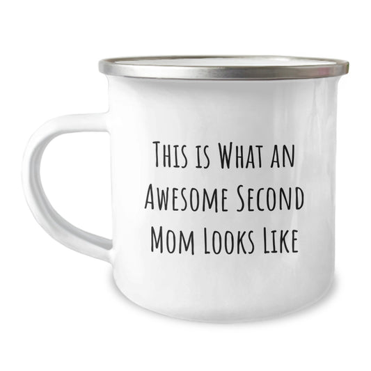 Second Mom Gifts from Men to Awesome Second Mom, Funny Camping Mug for Graduation, 'This Is What An Awesome Second Mom Looks Like' - Image 1
