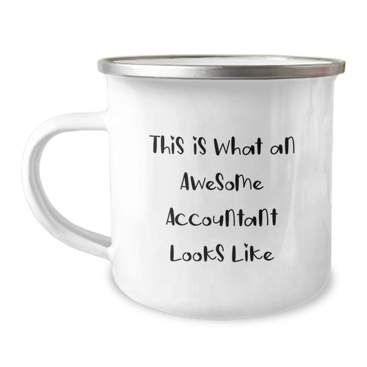 Accountant Gifts from Friends - Funny Quote Camping Mug for Birthday, This Is What An Awesome Accountant Looks Like - Image 1
