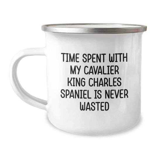 Cavalier King Charles Spaniel Dog Lovers Gifts from Friends and Family, Funny Birthday Mug for Men and Women, Time Spent with My Dog Is Never Wasted, 12 oz Camping Mug - Image 1