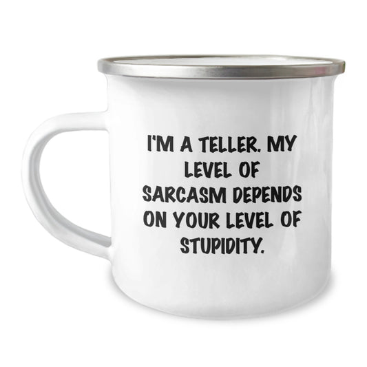 Teller Humor Camping Mug, Funny Sarcasm Gifts from Friends to Teller, 12 oz Stainless Steel with Enamel Finish, Birthday Unique Gifts for Teller - Image 1