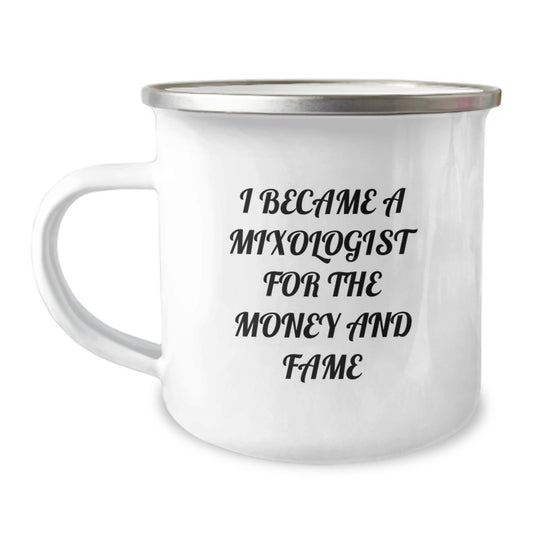 Christmas Unique Gifts for Men, Funny Mixologist Mugs from Friends to Family with I Became A Mixologist For The Money And Fame Quote, Enamel Camping Mug - Image 1