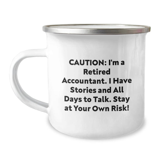 Accountant's Graduation Adventure Camping Mug - 'Caution: I'm A Retired Accountant...' - Gifts from Friends to Accountant - Image 1