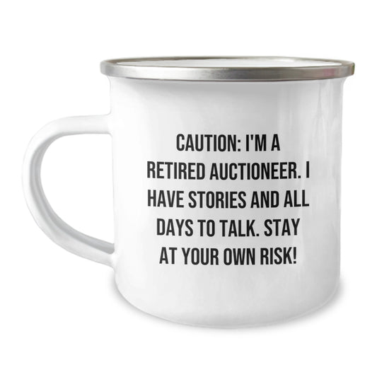 Auctioneer Gifts for Men, Funny Camping Mug with Quote, Graduation Unique Gifts from Friends, 'Caution: I'm A Retired Auctioneer...' - Image 1