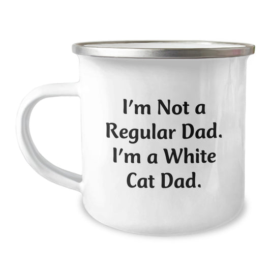 White Cat Dad Gifts, Camping Mug for Graduation, Funny Quote 'I'm Not A Regular Dad. I'm A White Cat Dad.' from Family to Friends - Image 1