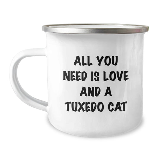 Tuxedo Cat Lover's Camping Mug, Gifts from Friends for Graduation, 'All You Need Is Love And A Tuxedo Cat', 12 oz Stainless Steel with Enamel Finish - Image 1