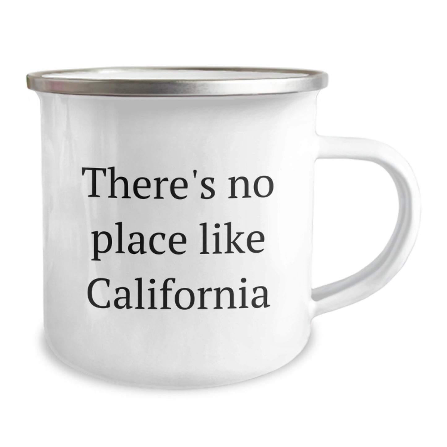 California Camping Mug, Funny Quote Gifts from Friends to California Graduates, There's No Place Like California, 12 oz Stainless Steel - Image 2