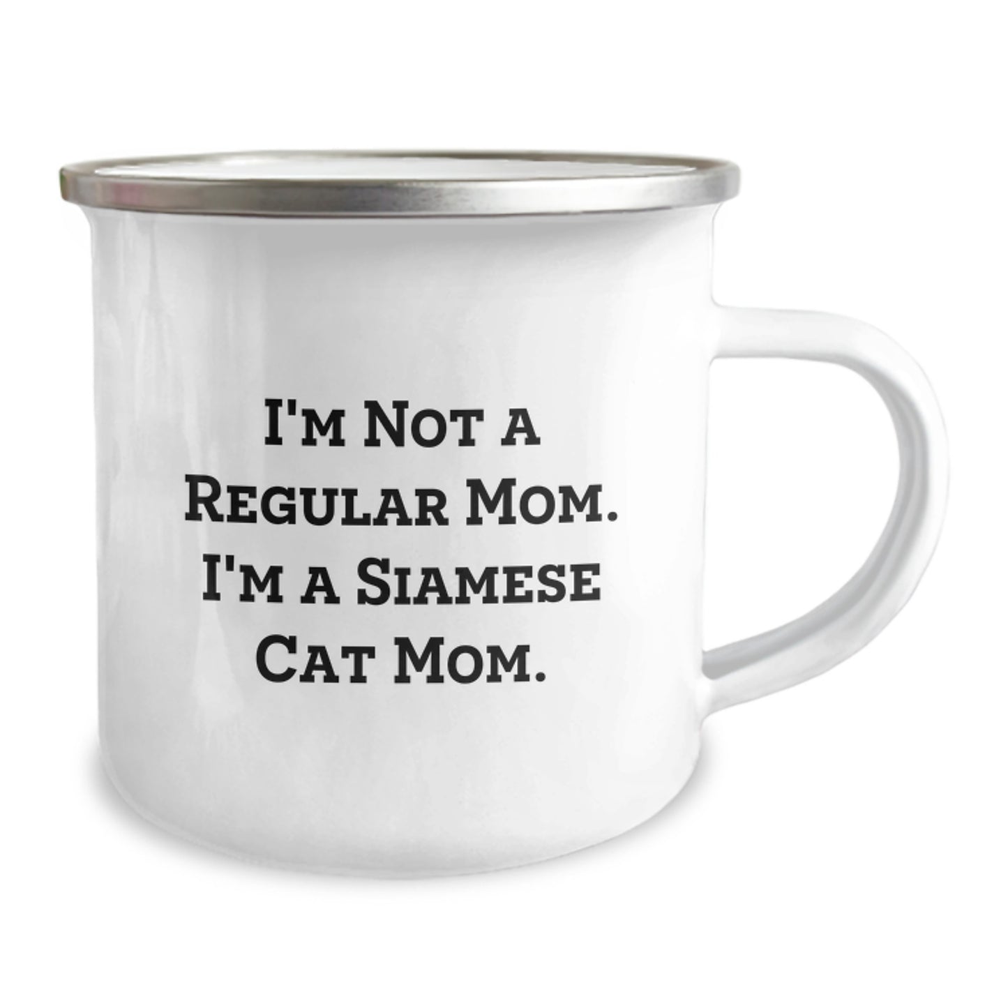 Siamese Cat Mom Gifts, Funny Camping Mug for Birthday, 'I'm Not A Regular Mom. I'm A Siamese Cat Mom.' Friends, Family, Coworkers - Image 2