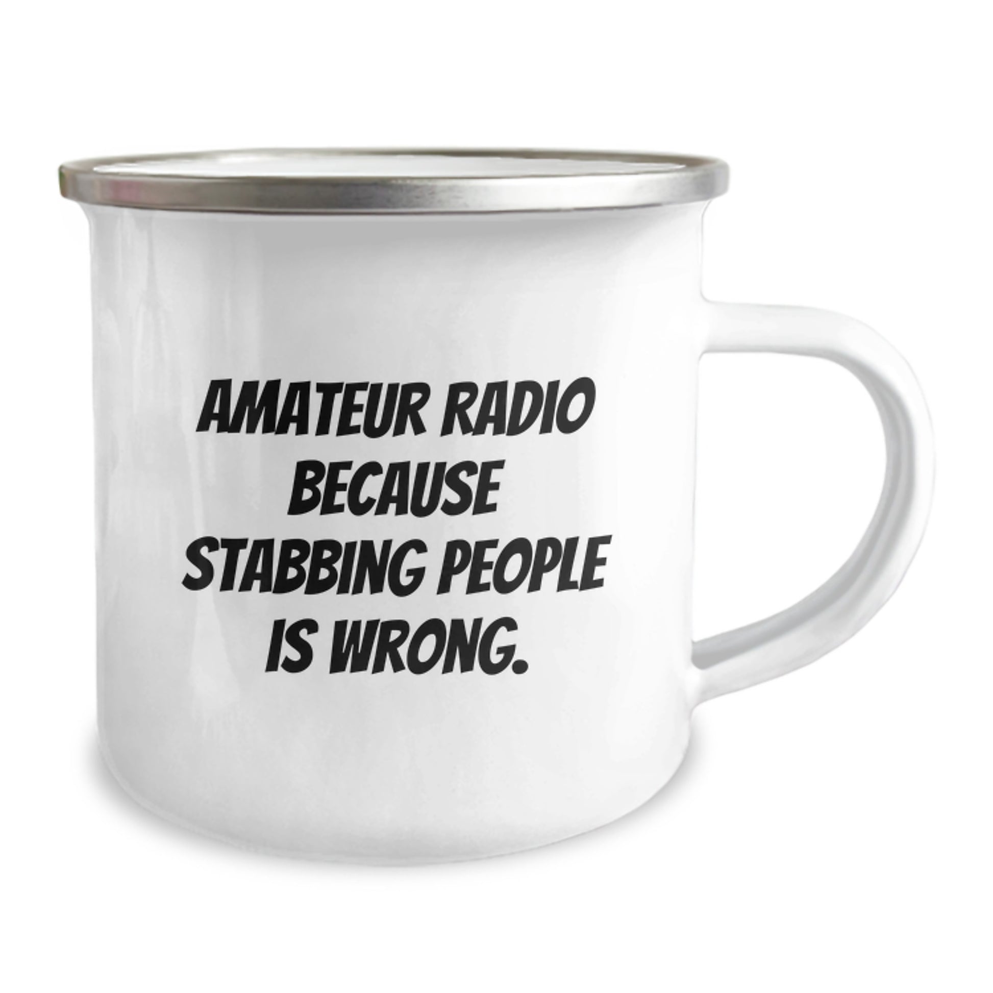 Unique Funny Amateur Radio Gifts for Christmas - Camping Mug 'Amateur Radio Because Stabbing People Is Wrong.' - Gifts from Friends and Family - Image 2