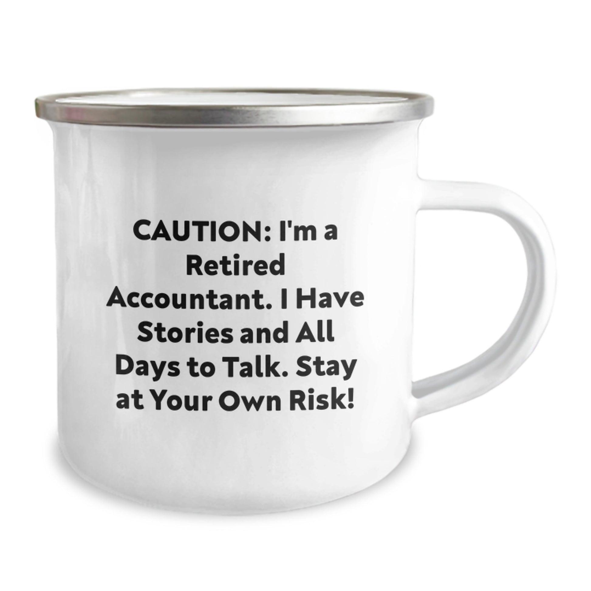 Accountant's Graduation Adventure Camping Mug - 'Caution: I'm A Retired Accountant...' - Gifts from Friends to Accountant - Image 2