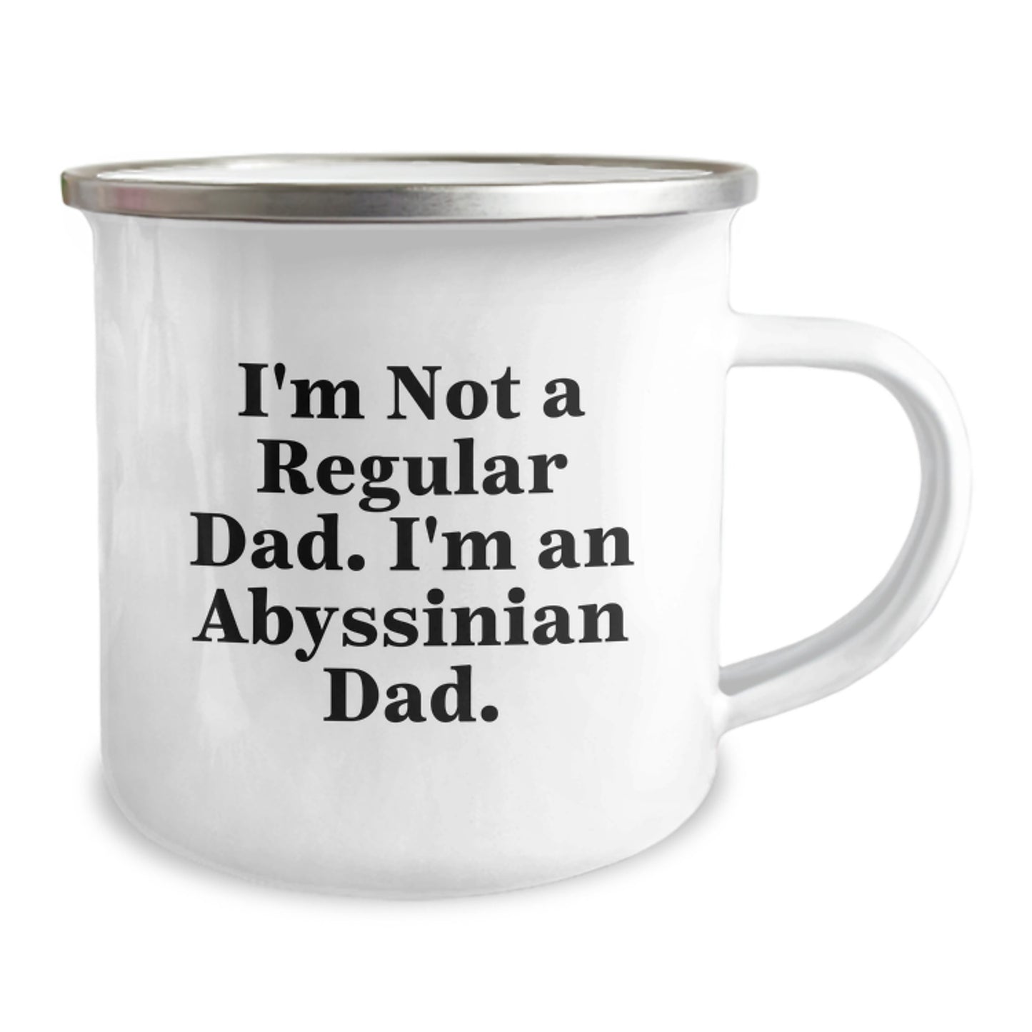 Abyssinian Cat Gifts, Funny Camping Mug for Men, Gifts from Dad, Perfect for Graduation, I'm Not A Regular Dad. I'm An Abyssinian Dad. - Image 2