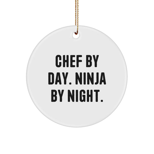 Chef By Day, Ninja By Night Circle Ornament, Funny Quote Gifts from Friends for Chef, Christmas Unique Presents - Image 1