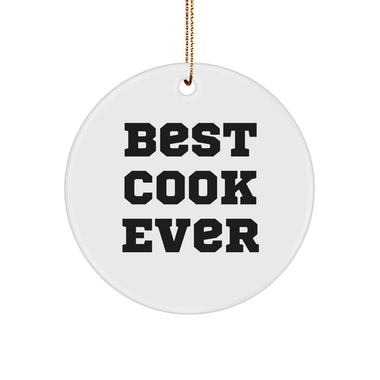 Best Cook Ever Circle Ornament Gifts for Cooks from Family and Friends - Funny Christmas Ornaments for Men and Women - Image 1
