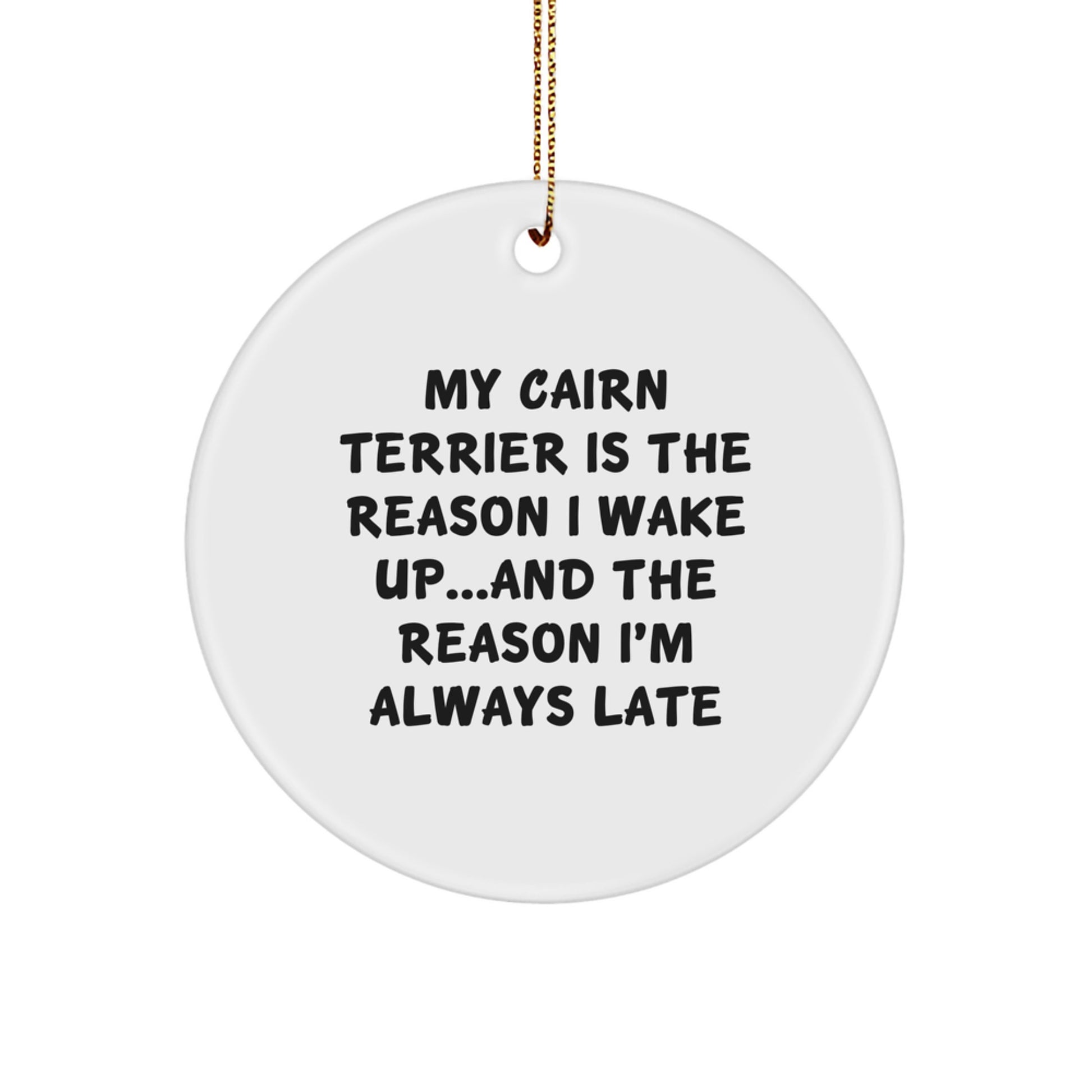 Cairn Terrier Dog Lovers, Funny Gifts for Friends, Unique Christmas Circle Ornament, Gifts from Family, for Cairn Terrier Dog - Image 1