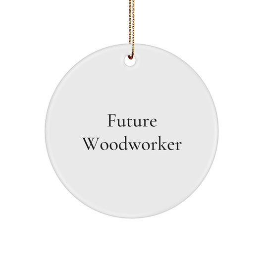 Woodworker Gifts from Friends for Future Woodworkers - Funny Circle Ornament, Christmas Unique Gifts for Woodworking Enthusiasts, MDF Circle Shaped Ornament - Image 1