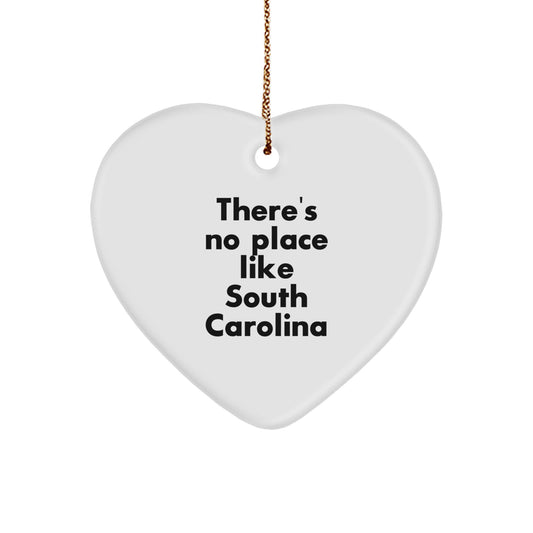 South Carolina Heart Ornament Gifts from Friends to Family, 'There's No Place Like South Carolina' Quote, Christmas Unique Presents - Image 1