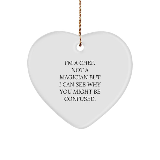 Chef Gifts from Friends, Gifts for Chefs - Heart Ornament with Funny Quote, Christmas Unique Gifts - Image 1