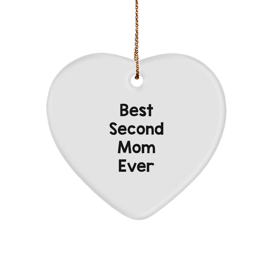 Second Mom Gifts from Best Friends - Funny Heart Ornament for Christmas - Image 1