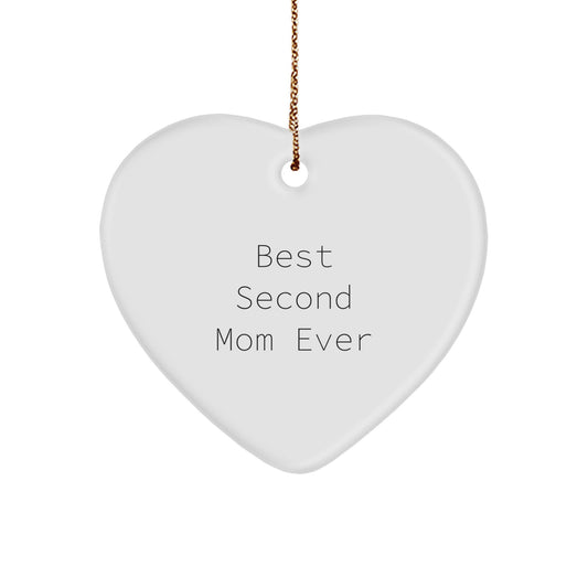 Second Mom Gifts from Best Second Mom Ever - Funny Heart Ornament for Christmas - Image 1