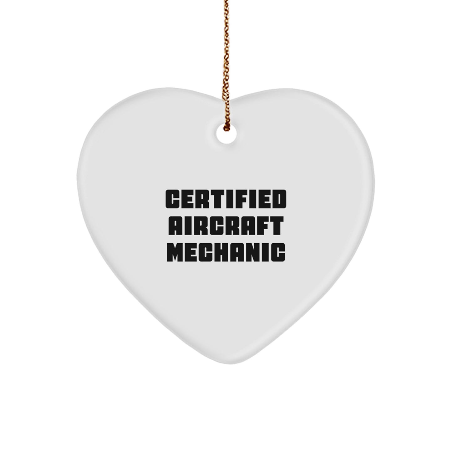 Certified Aircraft Mechanic Heart Ornament, 'Wishing You a Safe Flight' for Christmas Unique Gifts from Friends and Family to Aircraft Mechanic Men - Image 1